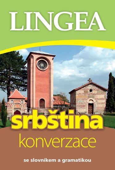 Srbština konverzace se slovníkem a gramatikou 2. vydání