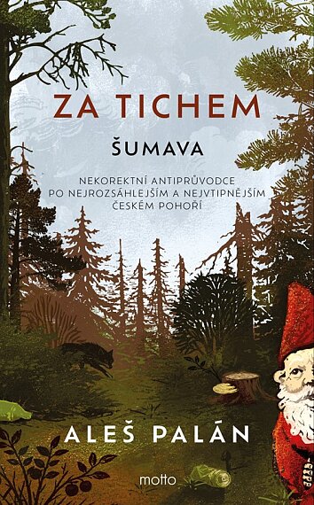 Za tichem Šumava