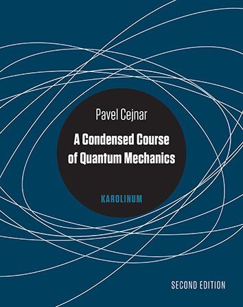 A Condensed Course of Quantum Mechanics (2nd ed.)