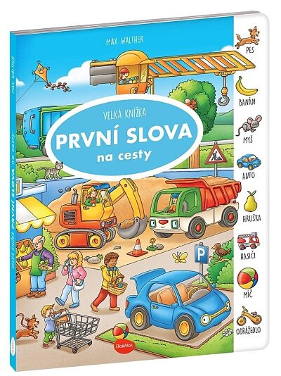 Velká knížka PRVNÍ SLOVA na cesty