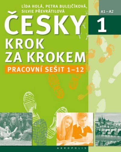 Česky Krok za krokem 1 pracovní sešit 1-12 (A1-A2)