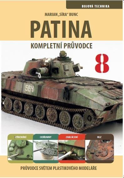 Průvodce světem plastikového modeláře 8 Patina