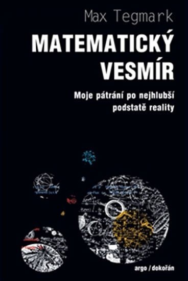 Matematický vesmír: Moje pátrání po nejhlubší podstatě reality