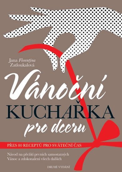 Vánoční kuchařka pro dceru /2. vydání