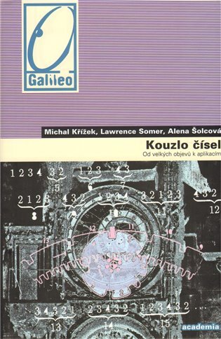 Kouzlo čísel, Od velkých objevů k aplikacím