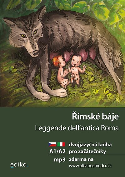 Římské báje. Leggende dell´ántica Roma A1/A2