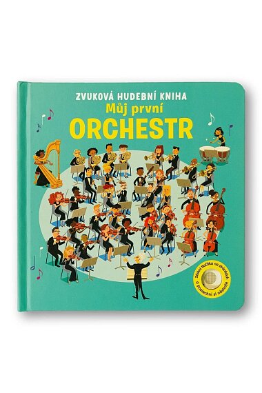 Můj první orchestr Zvuková hudební kniha