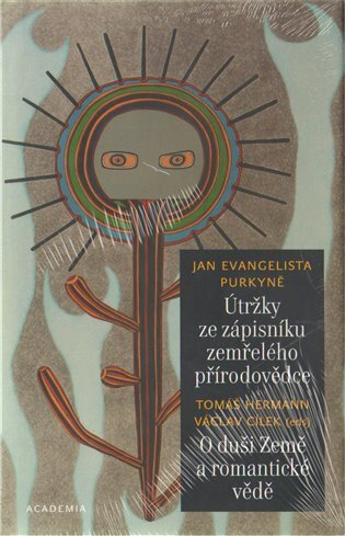 Útržky ze zápisníku zemřelého přírodovědce O duši Země a romantické vědě