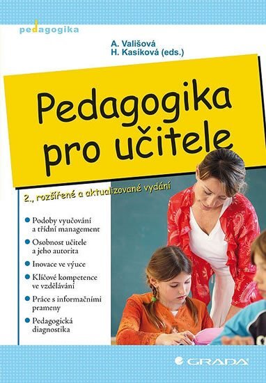 Pedagogika pro učitele 2., rozšířené a aktualizované vydání