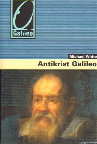 Antikrist Galileo Životopis