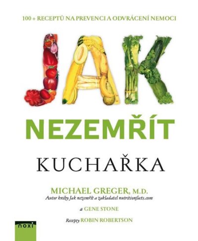 Jak nezemřít. Kuchařka