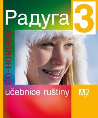 Raduga po-novomu 3 učebnice ruštiny