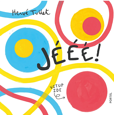 Jééé!
