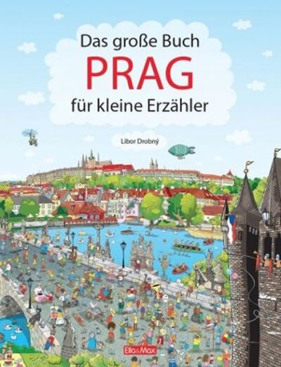 Das Grosse Buch PRAG für kleine Erzähler leporelo velké