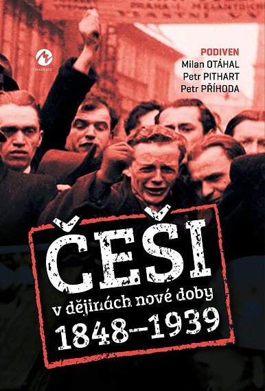 Češi v dějinách nové doby (1848-1939) 2. vydání