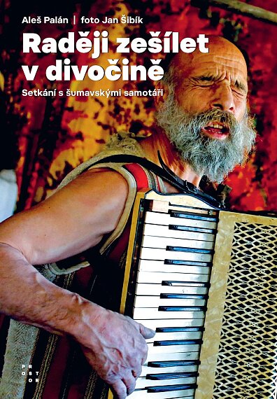 Raději zešílet v divočině /6.vyd.