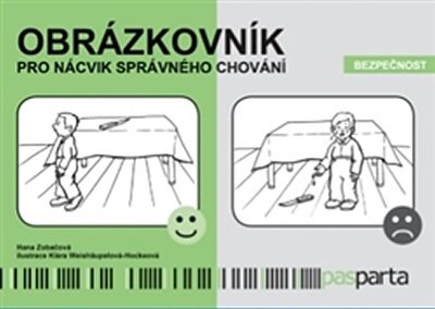 Obrázkový slovník pro nácvik správného chování: Bezpečnost