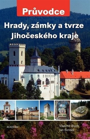 Hrady, zámky a tvrze Jihočeského kraje