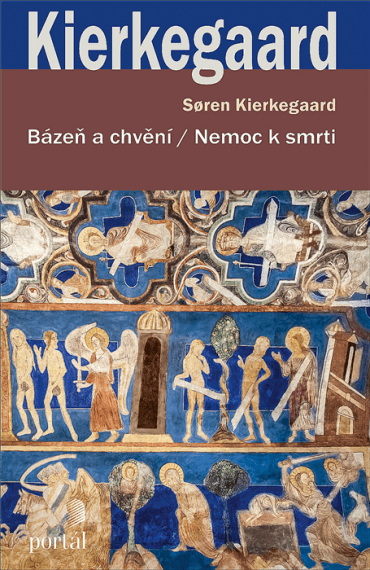 Bázeň a chvění/Nemoc k smrti