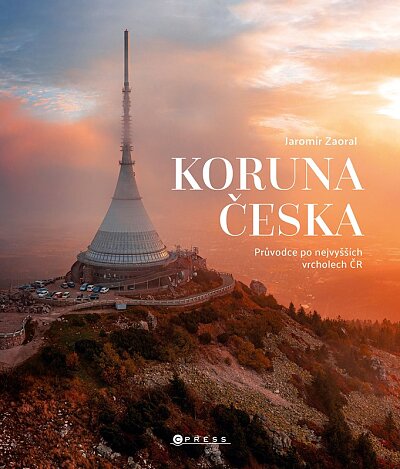 Koruna Česka Průvodce po nejvyšších vrcholech hor