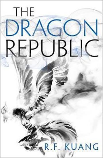 The Dragon Republic (Poppy War 2)