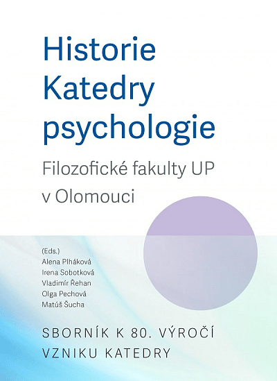 Historie katedry psychologie FF UP v Olomouci