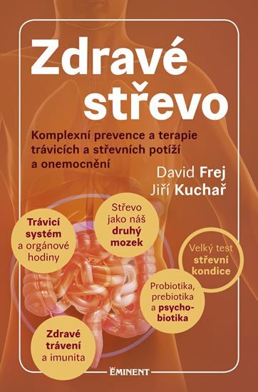 Zdravé střevo - Komplexní prevence a terapie trávicích a střevních potíží