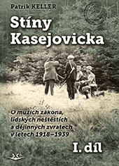 Stíny Kasejovicka 1. díl