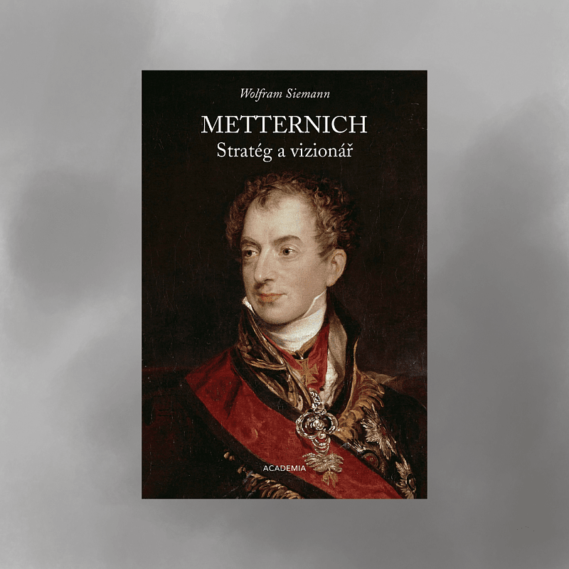 Prezentace knihy Metternich. Stratég a vizionář