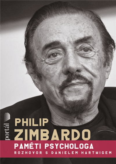 Philip Zimbardo: Paměti psychologa
