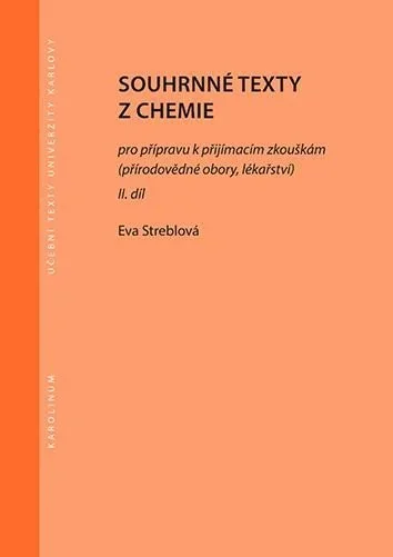 Souhrnné texty z chemie I. pro přípravu k přijímacím zkouškám (přírodovědné obory, lékařství)