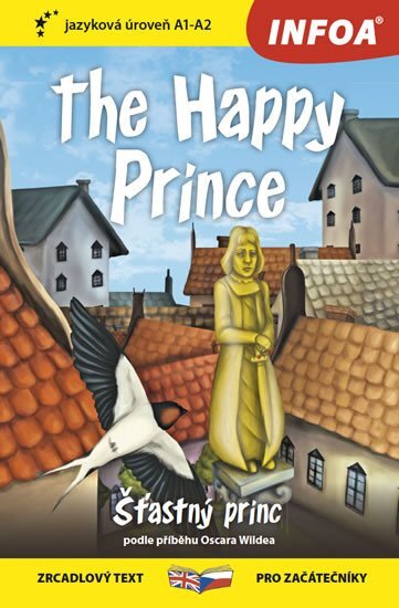 Šťastný princ The Happy Prince