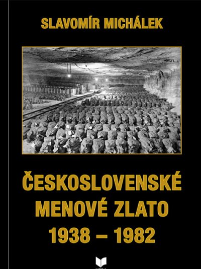 Československé menové zlato 1938-1982