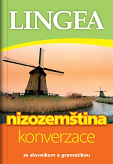 Nizozemština konverzace se slovníkem a gramatikou 3. vydání