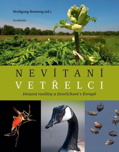 Nevítaní vetřelci  Invazní rostliny a živočichové v Evropě