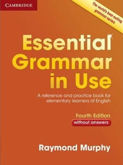 Essential Grammar in Use without answers Fourth Edition
