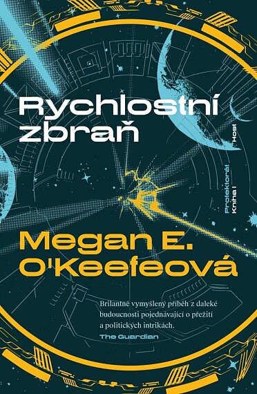 Rychlostní zbraň (Protektorát Kniha I.)