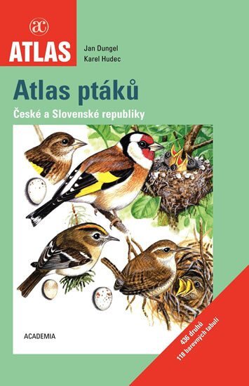 Atlas ptáků České a Slovenské republiky 2.dotisk