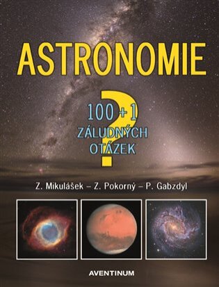 Astronomie.100+1 záludných otázek 2. vydání