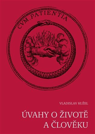 Úvahy o životě a člověku