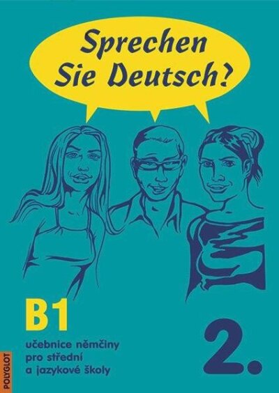 Sprechen Sie Deutsch 2 pro žáky 2. vydání