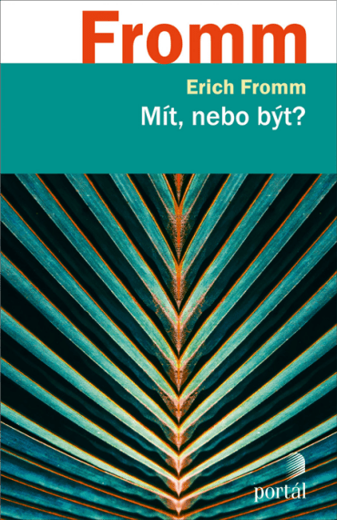 Mít, nebo být? 3. vydání