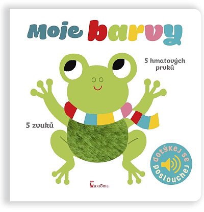 Moje barvy. Dotykové a zvukové leporelo