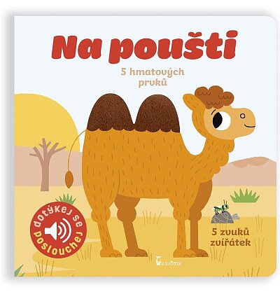 Na poušti. Dotykové a zvukové leporelo