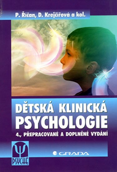 Dětská klinická psychologie 4.přepracované vydání