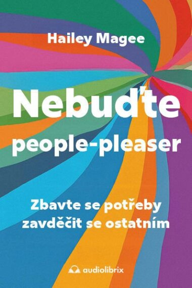 Nebuďte people pleaser