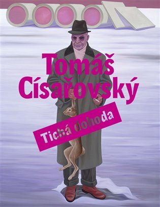 Tomáš Císařovský-Tichá dohoda