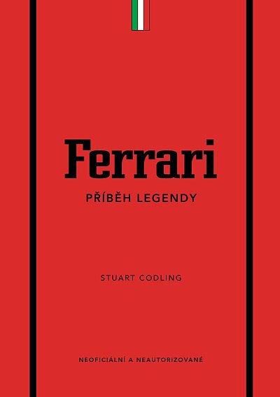 Ferrari. Příběh legendy