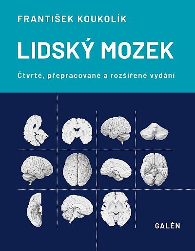 Lidský mozek 4. přepracované a rozšířené vydání