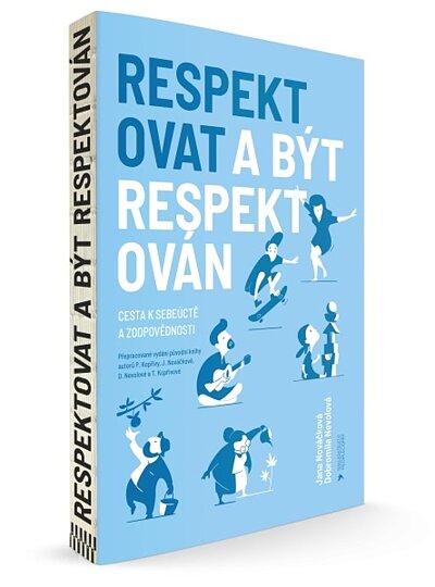 Respektovat a být respektován (přeprac. vyd.)